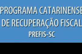 Programa Catarinense de Recuperao Fiscal