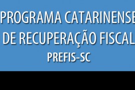 Programa Catarinense de Recuperao Fiscal